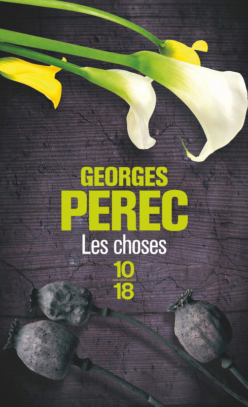 Georges Perec - Les choses